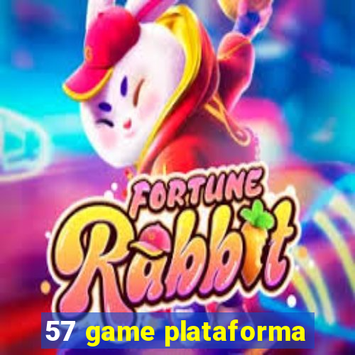 57 game plataforma